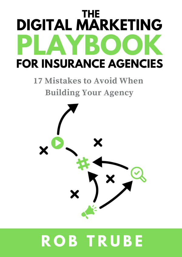 Digital Marketing Playbook for Insurance Agencies