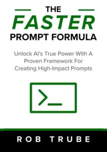 The FASTER Prompt Formula